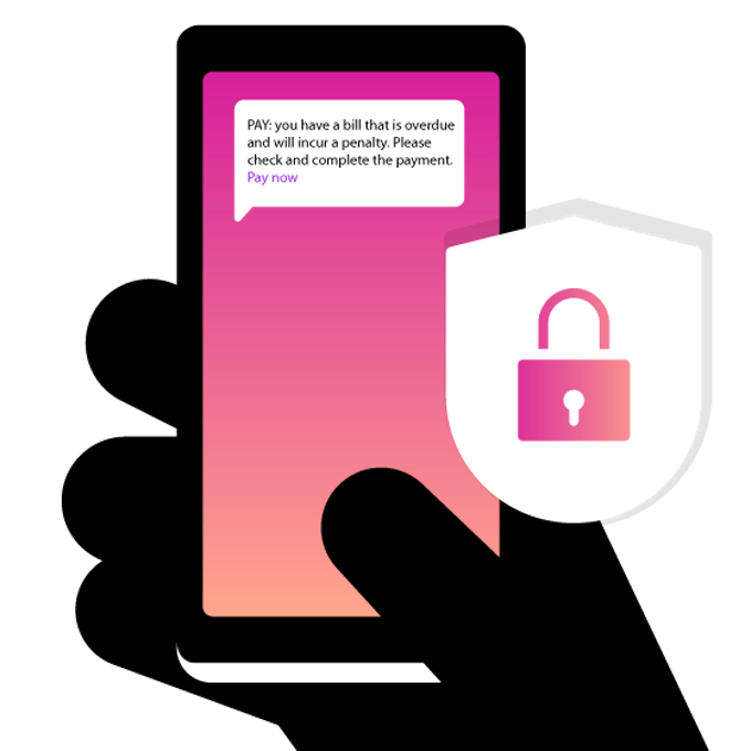 Image of a hand holding a mobile phone with a fraudulent message on it urging the reader to pay a bill now with a large lock enclosed in a badge icon to the right of the phone, indicating the message is fraud
